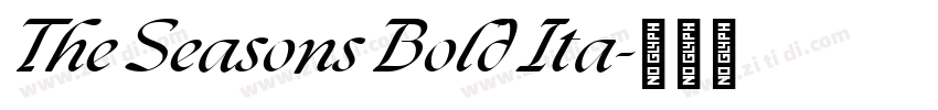 The Seasons Bold Ita字体转换 The Seasons Bold Ita字体转换